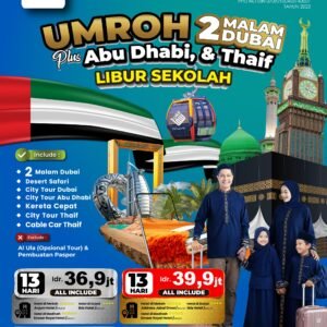 Umroh Plus 2 Malam Dubai + Abu Dhabi Libur Sekolah (Gold)