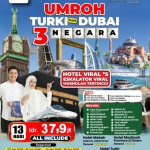 Umroh Plus 3 Negara Dubai & Turkiye